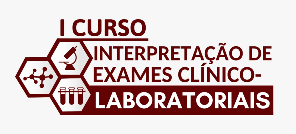 I Curso de Interpretação de Exames Clínico-Laboratoriais - CIEL